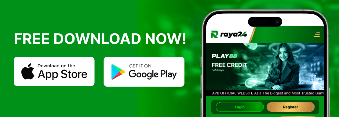 Raya24 Download the App